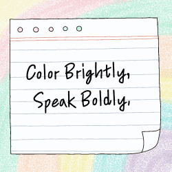 Color Brightly, Speak Boldly. Cures of Colors wants to teach you how to you be an Ally with your child.